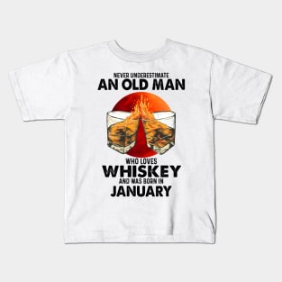 Never Underestimate An Old January Man Who Loves Whiskey Kids T-Shirt